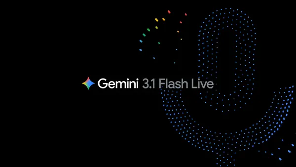 Google’s Gemini 3.1 Flash Live Finally Sounds Like a Real Conversation