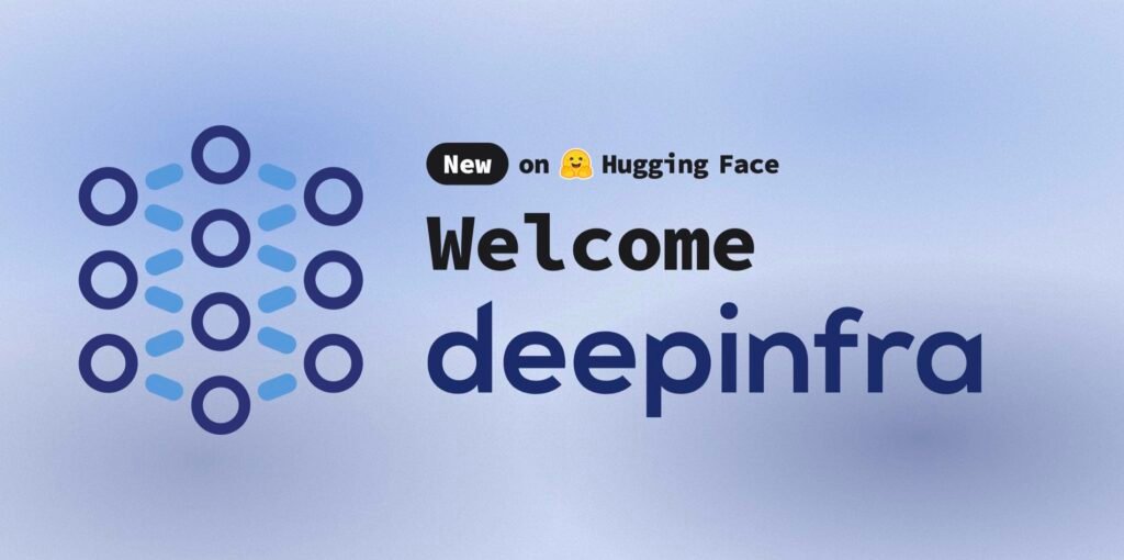 DeepInfra Joins Hugging Face Inference Providers: What You Need to Know